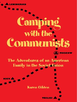 cover image of Camping with the Communists